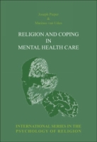 Religion and Coping in Mental Health Care (International Series in the Psychology of Religion 14) (International Series in the Psychology of Religion) артикул 38e.