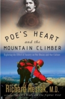 Poe's Heart and the Mountain Climber : Exploring the Effect of Anxiety on Our Brains and Our Culture артикул 90e.