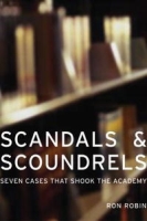 Scandals and Scoundrels: Seven Cases That Shook the Academy артикул 13842d.
