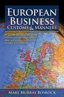European Business Customs & Manners: A Country-by-Country Guide to European Customs and Manners артикул 13882d.