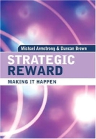 Strategic Reward: Making It Happen артикул 13944d.
