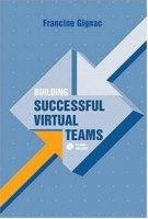 Building Successful Virtual Teams (Artech House Professional Development and Technology Managem) артикул 45e.