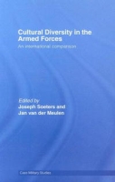Cultural Diversity in the Armed Forces: An International Comparison (Cass Military Studies) артикул 50e.