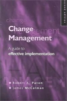 Change Management: A Guide to Effective Implementation артикул 91e.