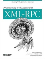 Programming Web Services with XML-RPC (O'Reilly Internet Series) артикул 13807d.