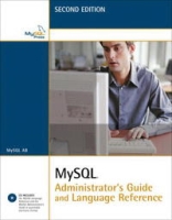 MySQL Administrator's Guide and Language Reference (2nd Edition) артикул 13972d.