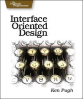 Interface-Oriented Design (Pragmatic Programmers) артикул 23e.