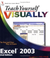 Teach Yourself VISUALLY Excel 2003 (Teach Yourself Visually) артикул 30e.