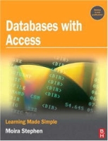 Databases with Access: Learning Made Simple артикул 95e.